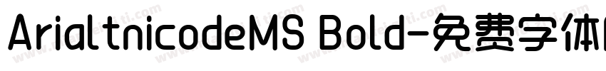 ArialtnicodeMS Bold字体转换